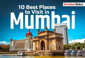 Best Places to Visit in Mumbai
